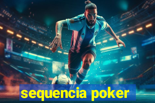 sequencia poker